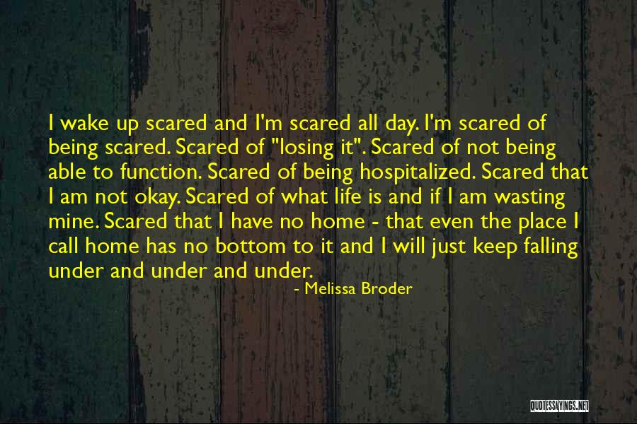 Losing Home Quotes By Melissa Broder Losing Home Quotes By Melissa Broder