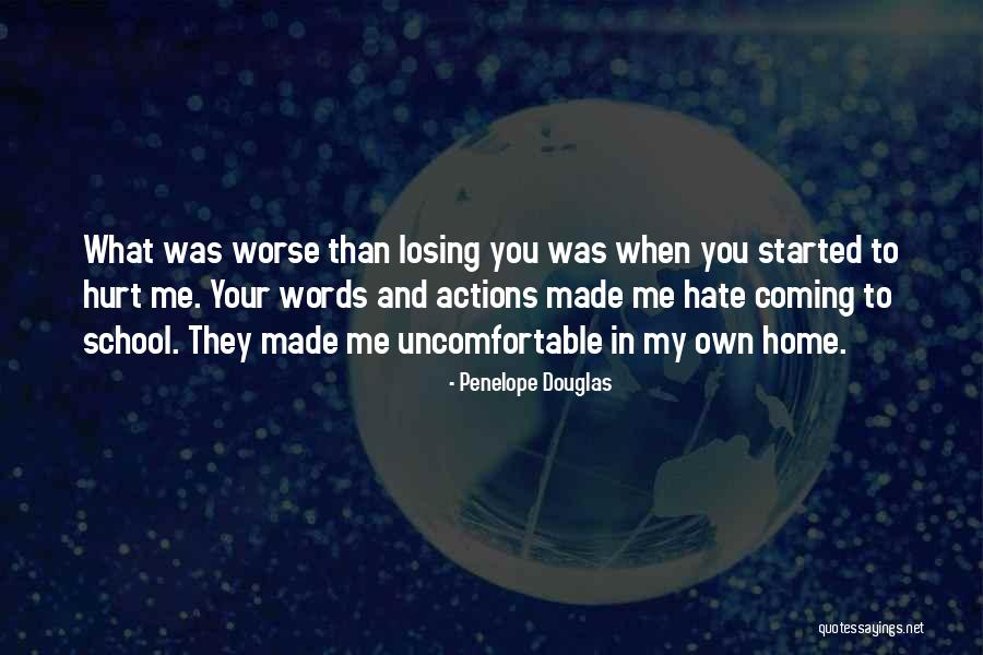 Losing Home Quotes By Penelope Douglas Losing Home Quotes By Penelope Douglas