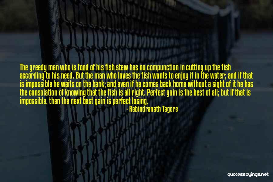 Losing Home Quotes By Rabindranath Tagore Losing Home Quotes By Rabindranath Tagore