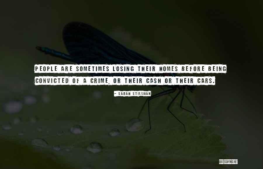 Losing Home Quotes By Sarah Stillman Losing Home Quotes By Sarah Stillman