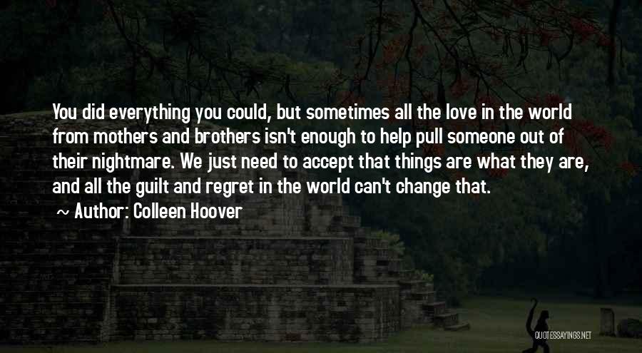 Losing Hope In Everything Quotes By Colleen Hoover