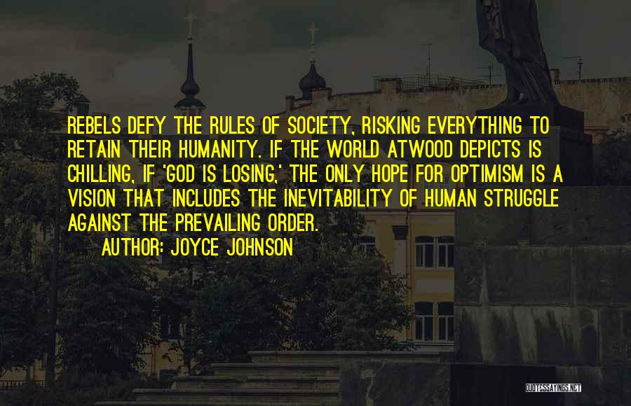 Losing Hope In Everything Quotes By Joyce Johnson