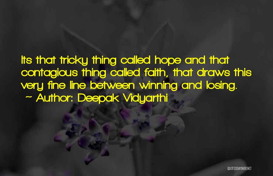 Losing Hope In Life Quotes By Deepak Vidyarthi