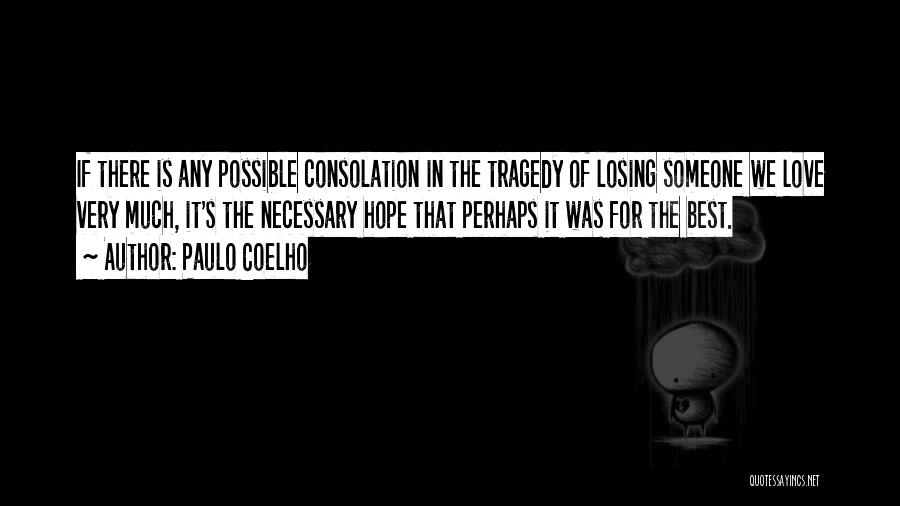 Losing Hope In Someone Quotes By Paulo Coelho