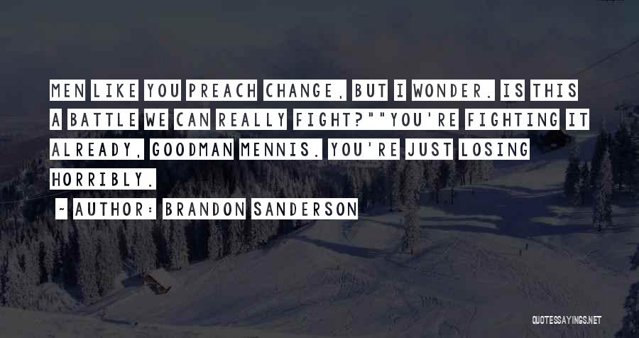 Losing Hope Quotes By Brandon Sanderson