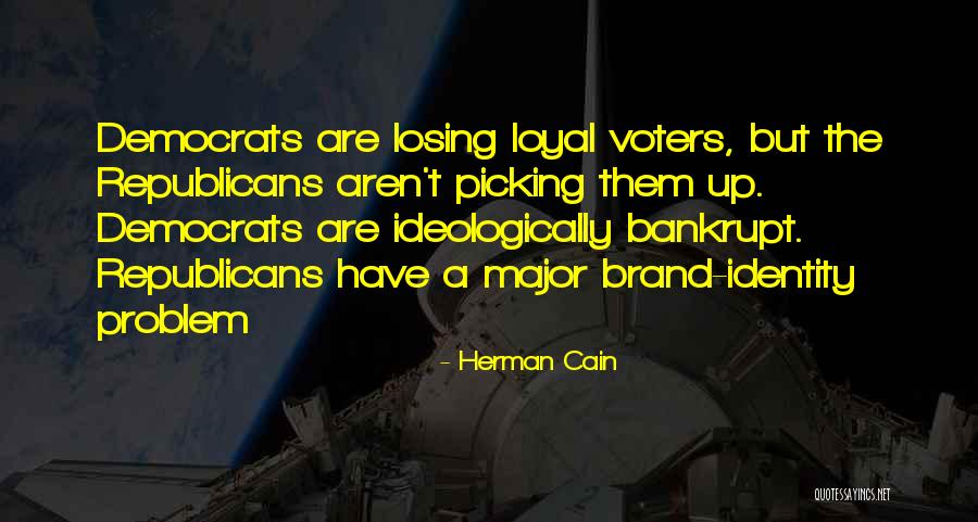 Losing Identity Quotes By Herman Cain Losing Identity Quotes By Herman Cain
