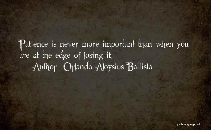 Losing Important Things Quotes By Orlando Aloysius Battista