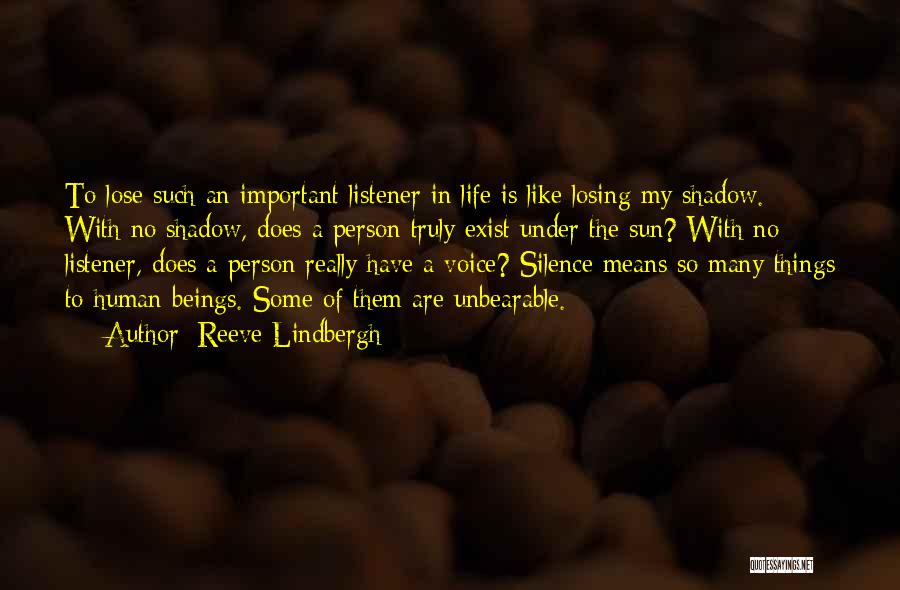 Losing Important Things Quotes By Reeve Lindbergh