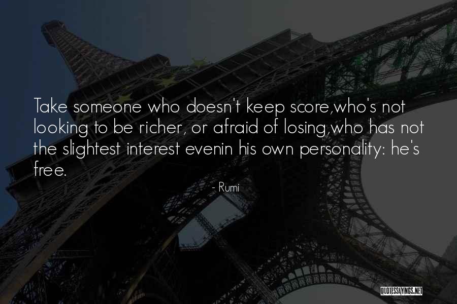 Losing Interest In Me Quotes By Rumi Losing Interest In Me Quotes By Rumi