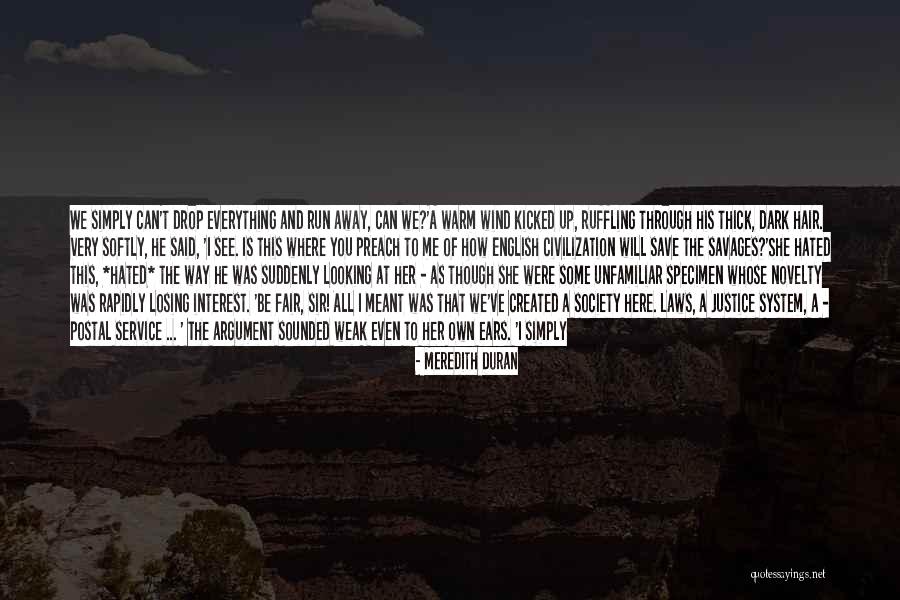 Losing Interest Quotes By Meredith Duran Losing Interest Quotes By Meredith Duran