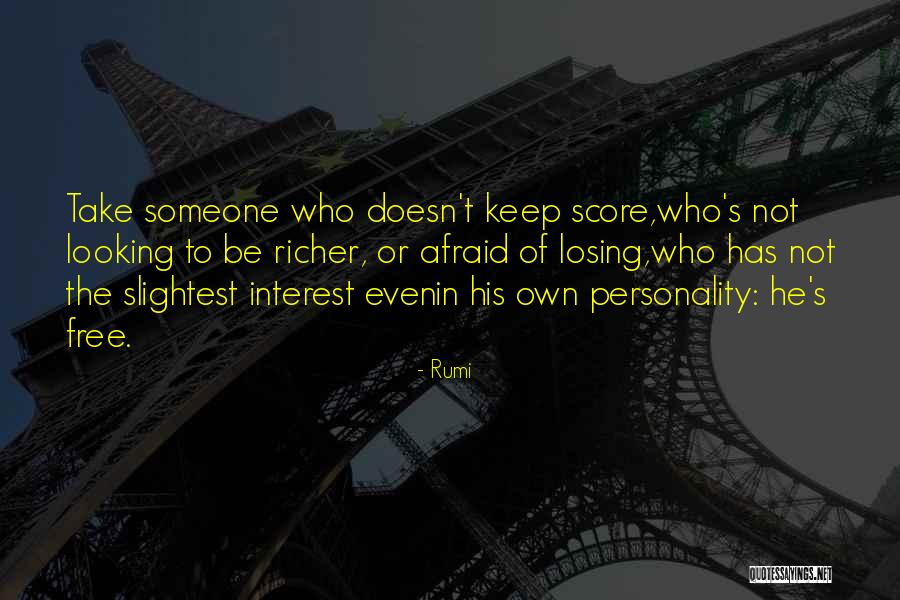 Losing Interest Quotes By Rumi Losing Interest Quotes By Rumi