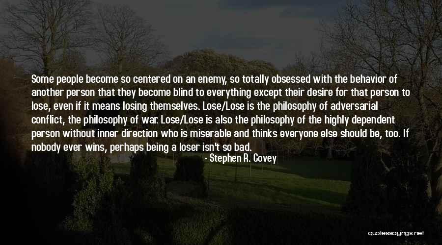 Losing Isn't Everything Quotes By Stephen R. Covey Losing Isn't Everything Quotes By Stephen R. Covey