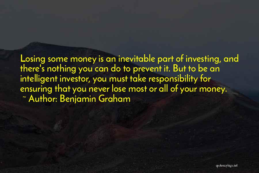 Losing It Quotes By Benjamin Graham