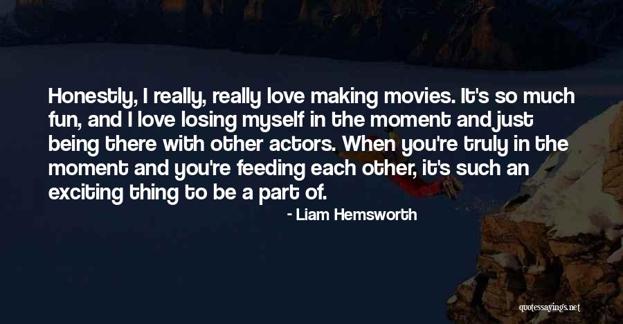 Losing Love For Someone Quotes By Liam Hemsworth Losing Love For Someone Quotes By Liam Hemsworth