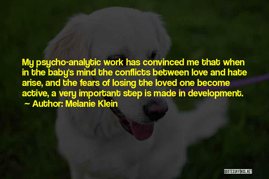 Losing Loved One Quotes By Melanie Klein