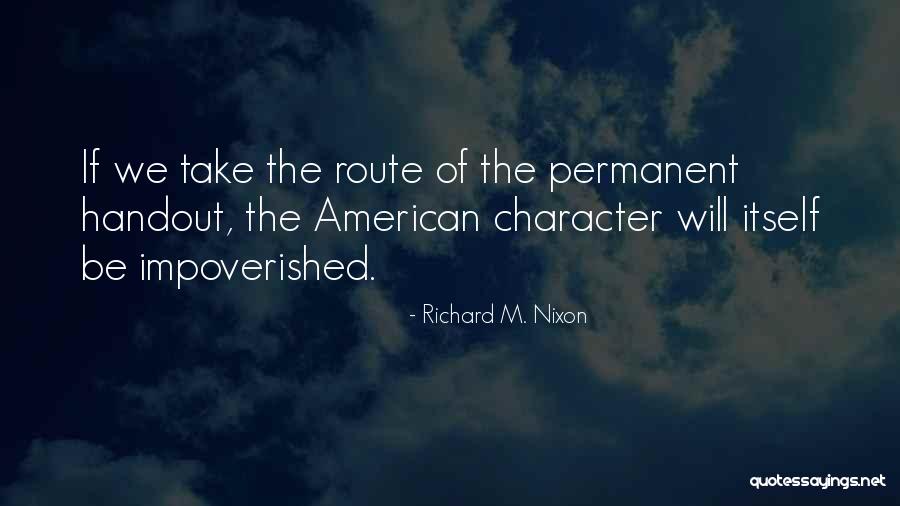 Losing Luster Quotes By Richard M. Nixon Losing Luster Quotes By Richard M. Nixon