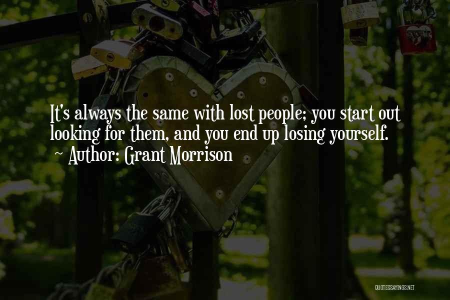 Losing Me Is Your Lost Quotes By Grant Morrison