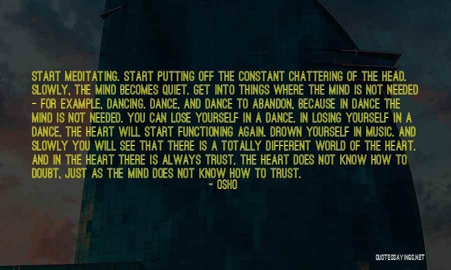 Losing One's Head Quotes By Osho Losing One's Head Quotes By Osho