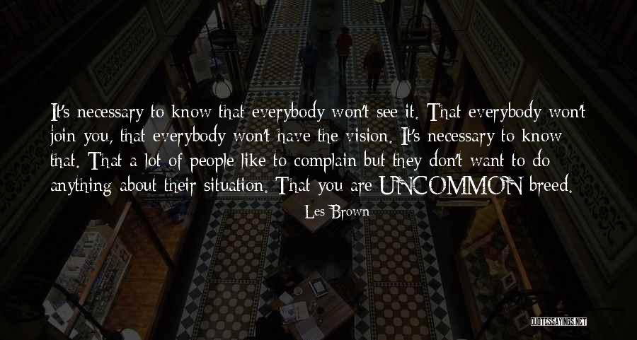 Losing Our Freedoms Quotes By Les Brown Losing Our Freedoms Quotes By Les Brown