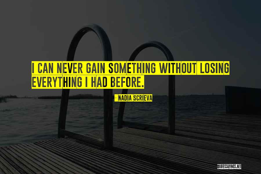 Losing Our Friendship Quotes By Nadia Scrieva