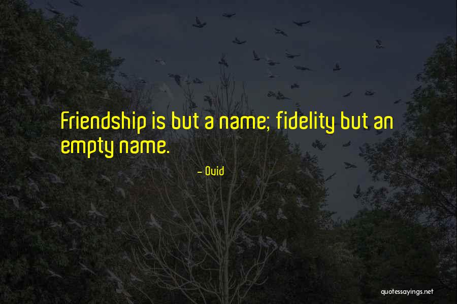 Losing Our Friendship Quotes By Ovid