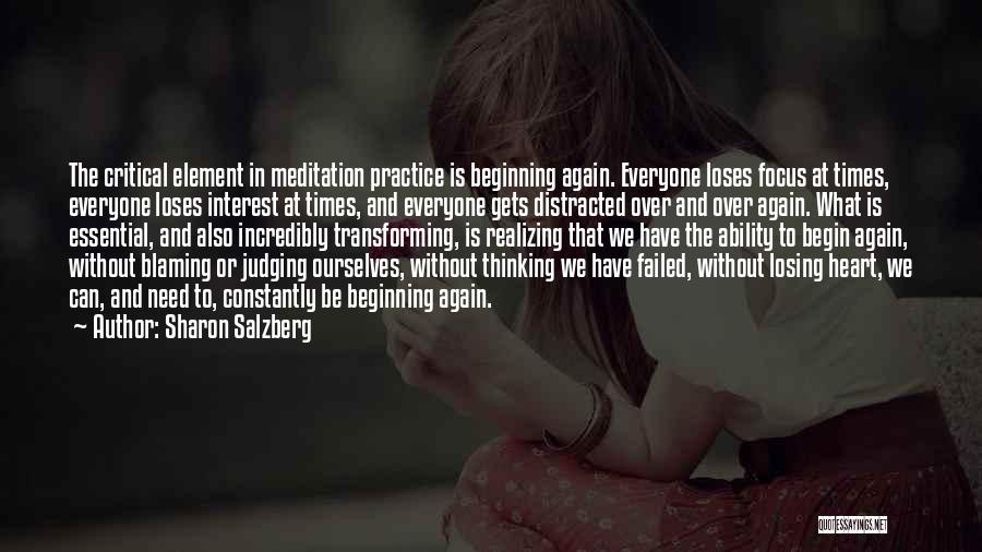 Losing Ourselves Quotes By Sharon Salzberg