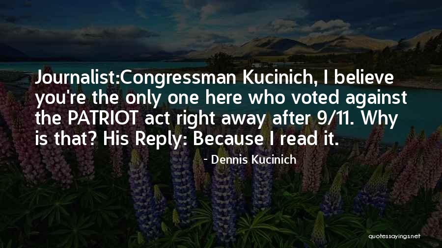 Losing Passion Quotes By Dennis Kucinich Losing Passion Quotes By Dennis Kucinich