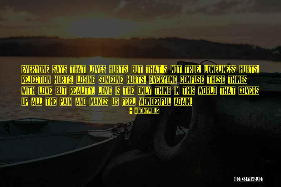Losing Reality Quotes By Anonymous Losing Reality Quotes By Anonymous