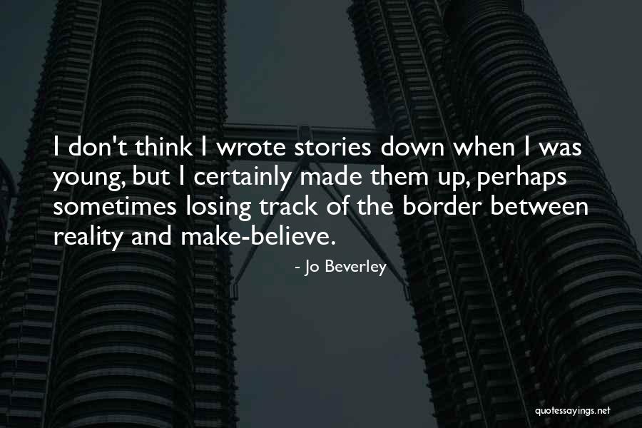 Losing Reality Quotes By Jo Beverley Losing Reality Quotes By Jo Beverley