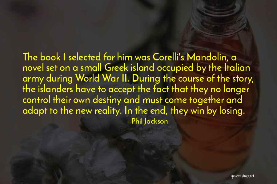 Losing Reality Quotes By Phil Jackson Losing Reality Quotes By Phil Jackson