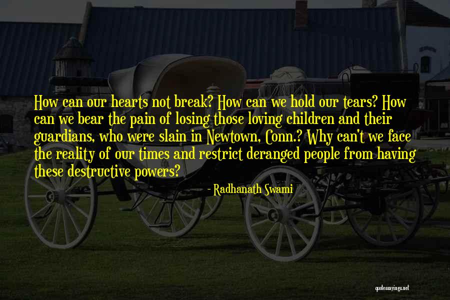 Losing Reality Quotes By Radhanath Swami Losing Reality Quotes By Radhanath Swami