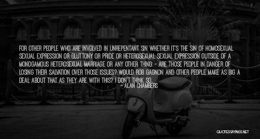 Losing Salvation Quotes By Alan Chambers Losing Salvation Quotes By Alan Chambers