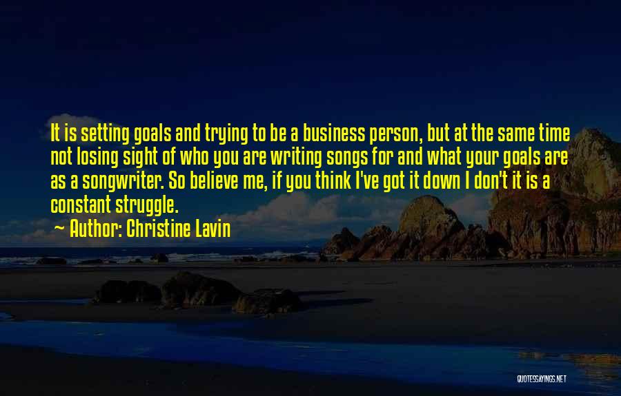 Losing Sight Of Your Goals Quotes By Christine Lavin