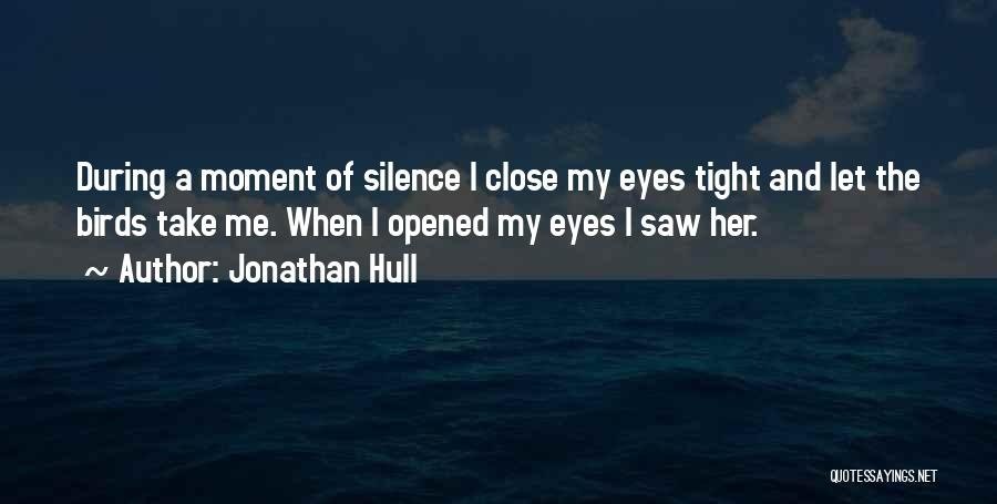 Losing Sight Of Yourself Quotes By Jonathan Hull