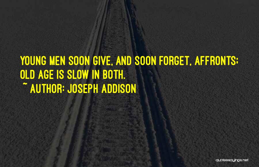 Losing Someone But Finding Someone Better Quotes By Joseph Addison