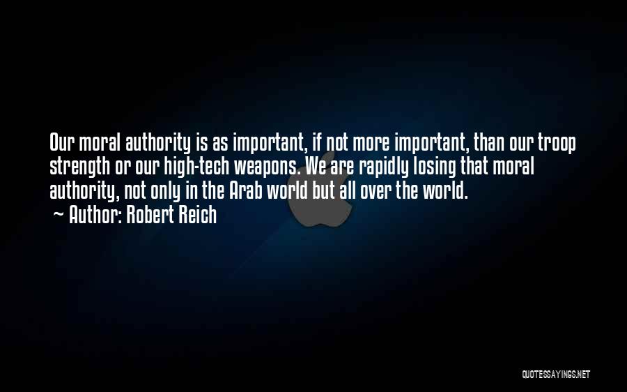 Losing Someone Important To You Quotes By Robert Reich Losing Someone Important To You Quotes By Robert Reich