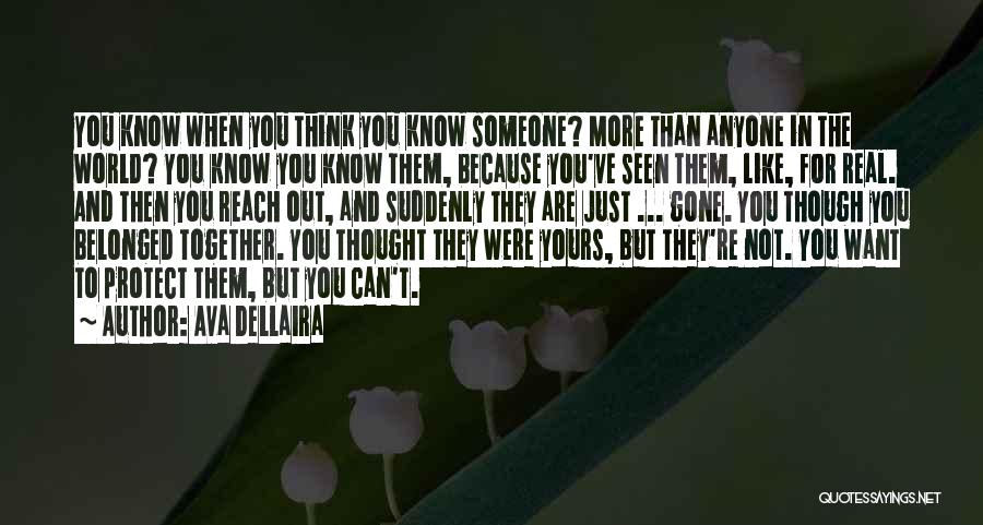 Losing Someone Quotes By Ava Dellaira