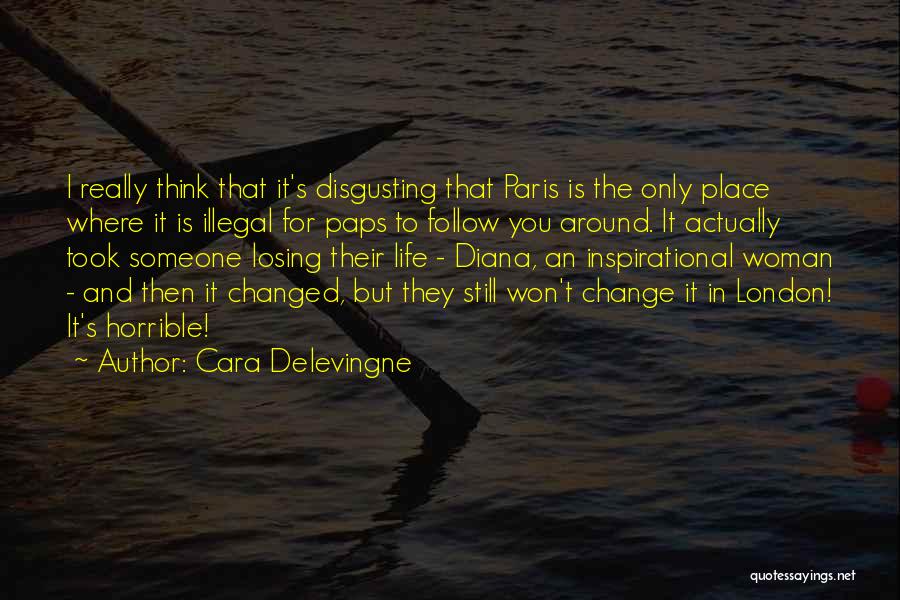 Losing Someone Quotes By Cara Delevingne