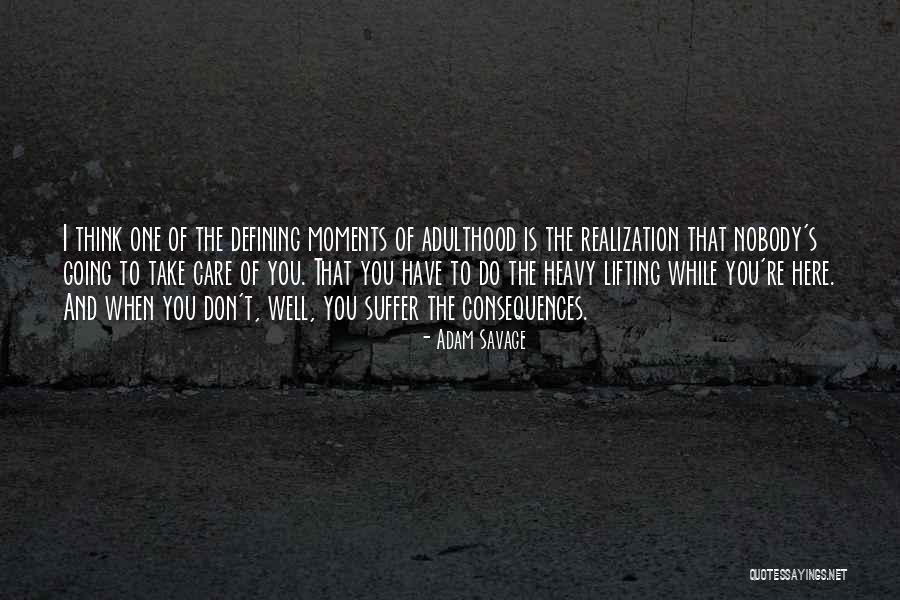 Losing Someone To Another Person Quotes By Adam Savage Losing Someone To Another Person Quotes By Adam Savage