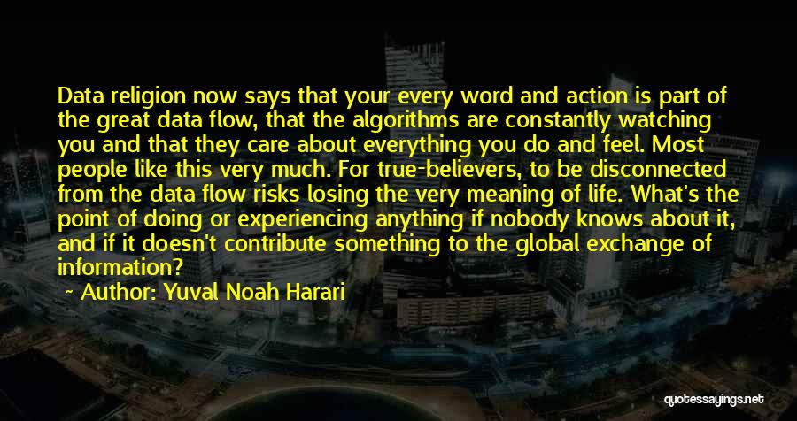 Losing Someone You Care About Quotes By Yuval Noah Harari