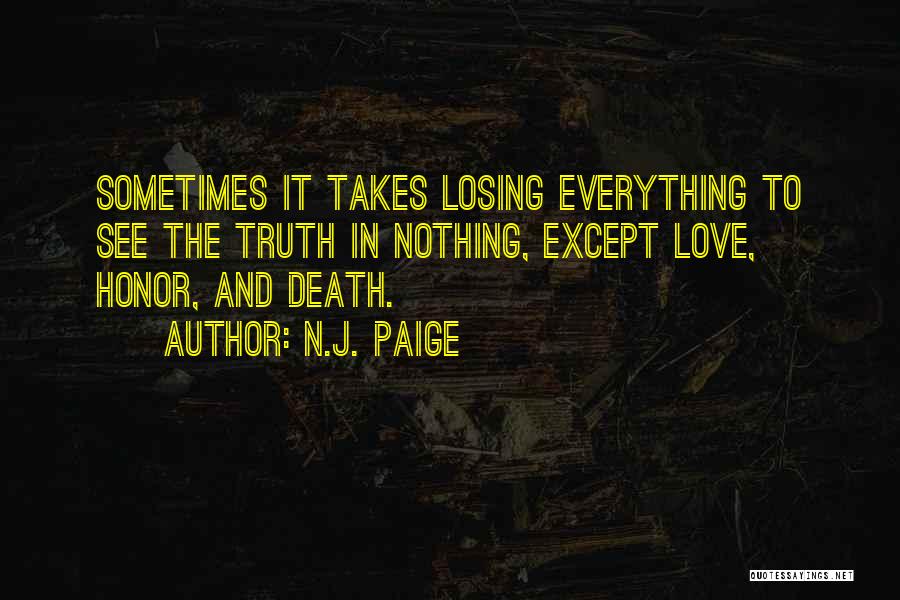 Losing Someone You Love To Death Quotes By N.J. Paige