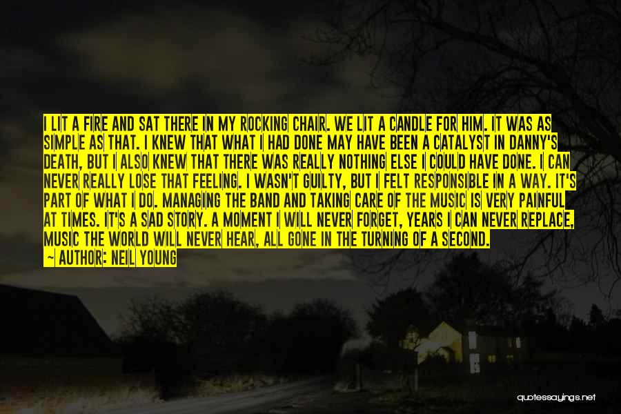 Losing Someone You Never Knew Quotes By Neil Young Losing Someone You Never Knew Quotes By Neil Young