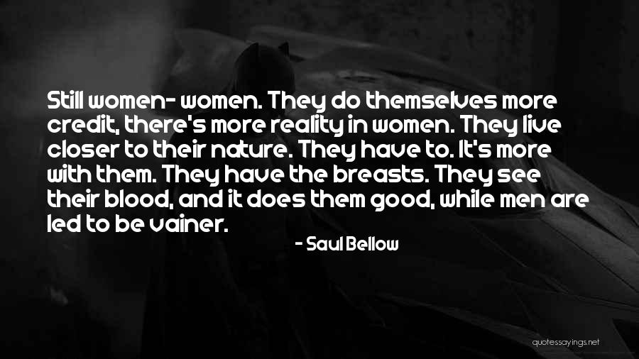 Losing Something And Finding Something Better Quotes By Saul Bellow Losing Something And Finding Something Better Quotes By Saul Bellow