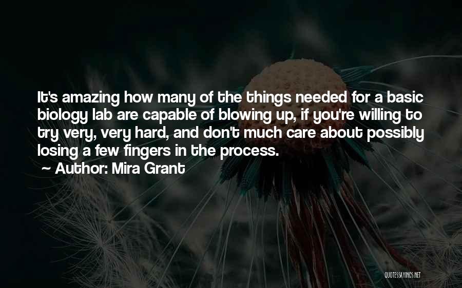 Losing Something You Care About Quotes By Mira Grant