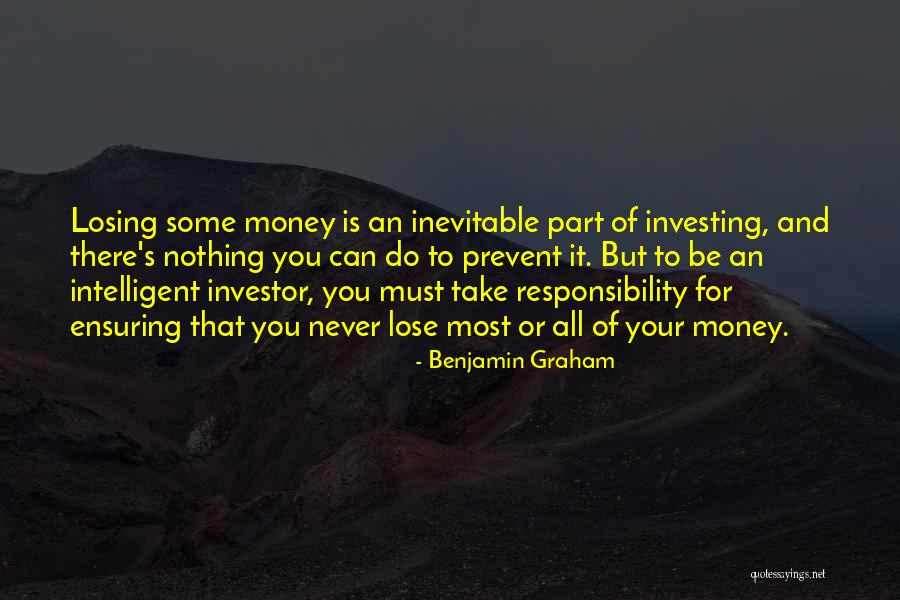 Losing Something You Never Really Had Quotes By Benjamin Graham Losing Something You Never Really Had Quotes By Benjamin Graham