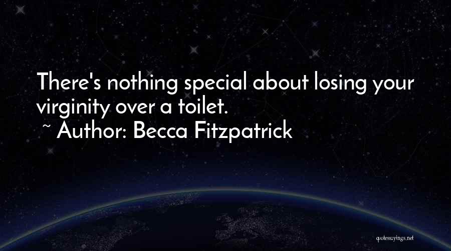 Losing That Special Someone Quotes By Becca Fitzpatrick