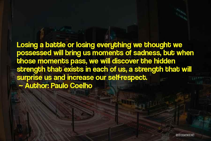 Losing The Battle Quotes By Paulo Coelho