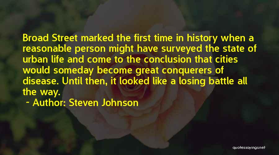 Losing The Battle Quotes By Steven Johnson