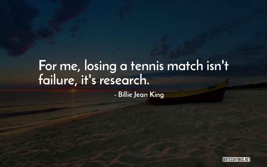 Losing The Competition Quotes By Billie Jean King