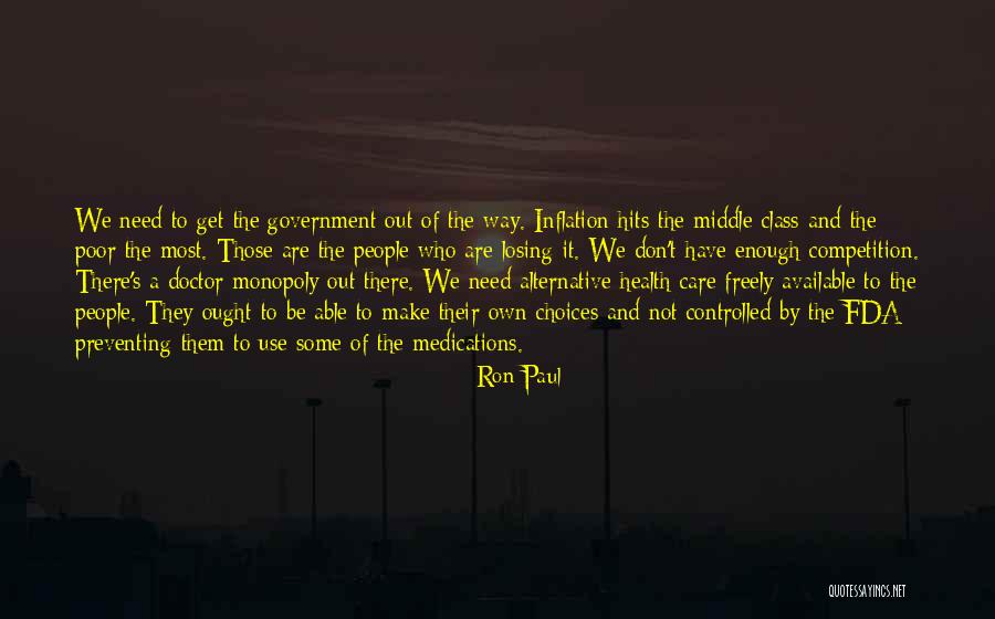 Losing The Competition Quotes By Ron Paul Losing The Competition Quotes By Ron Paul